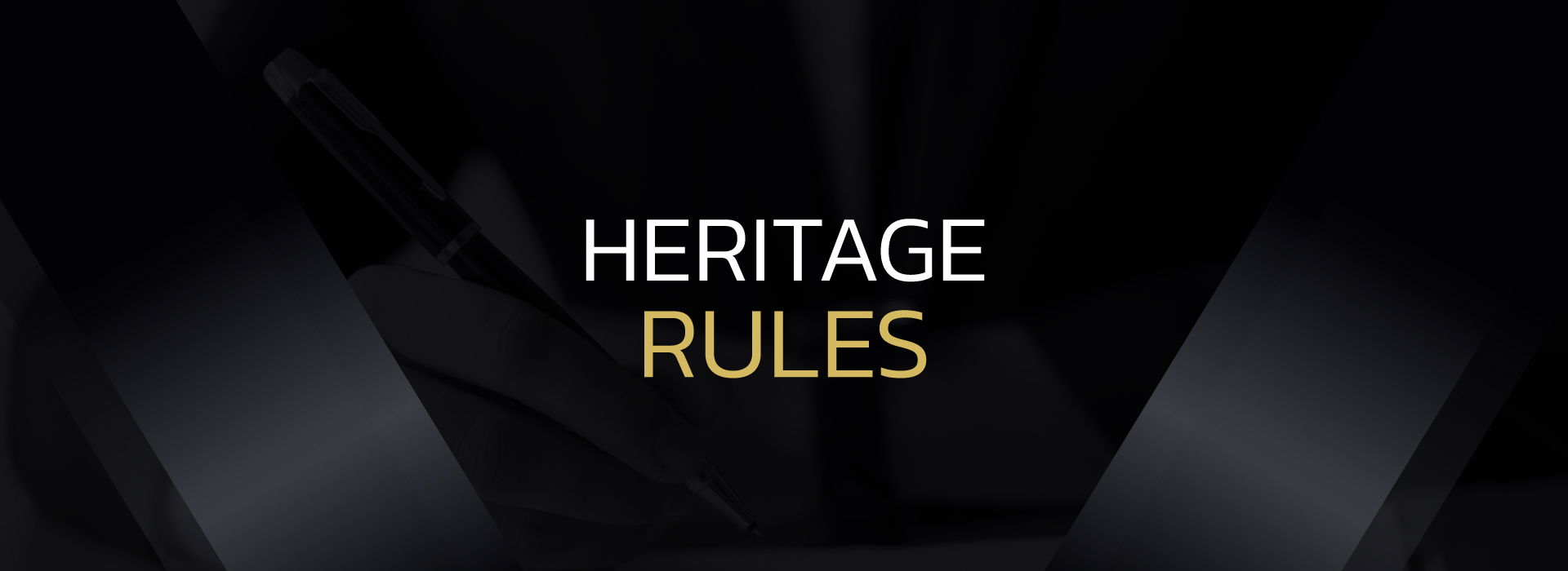 Heritage Rules